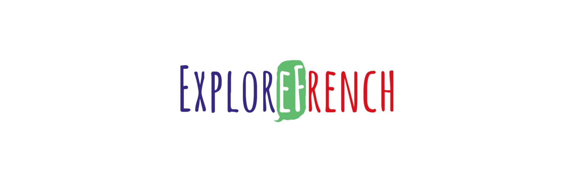 Explore French